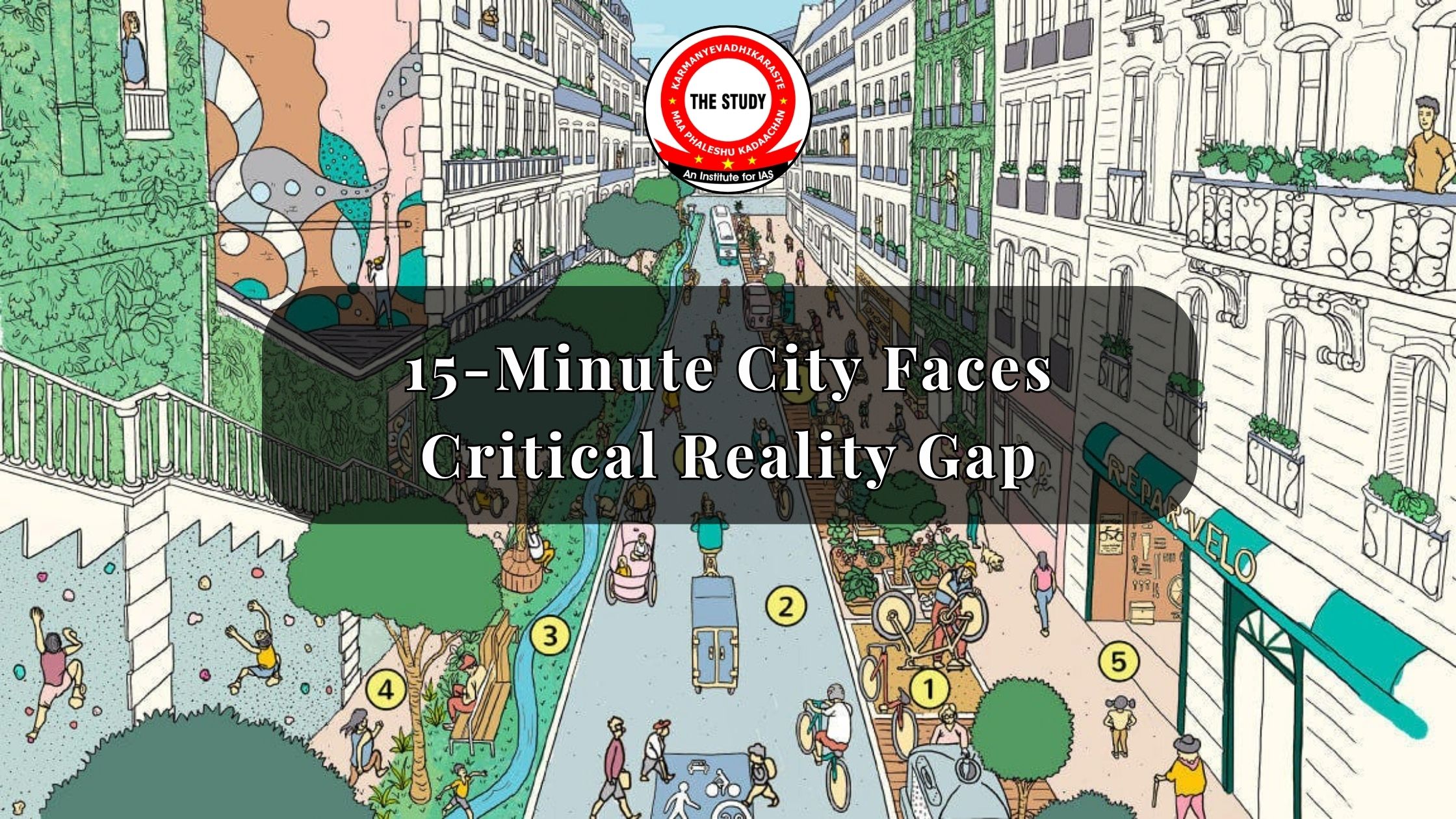 15-Minute City Faces Critical Reality Gap
