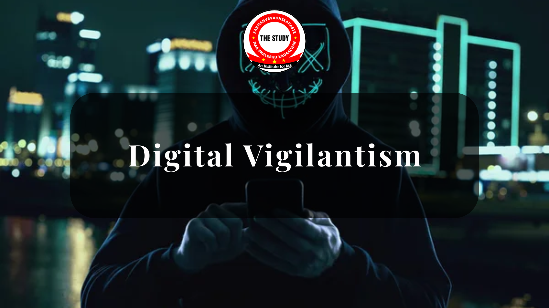 Digital Vigilantism