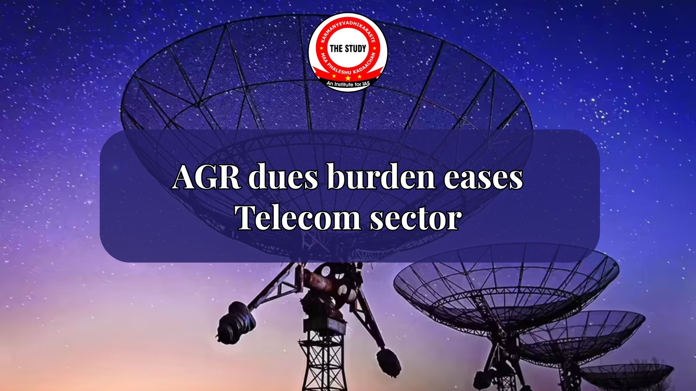 AGR dues burden eases Telecom sector