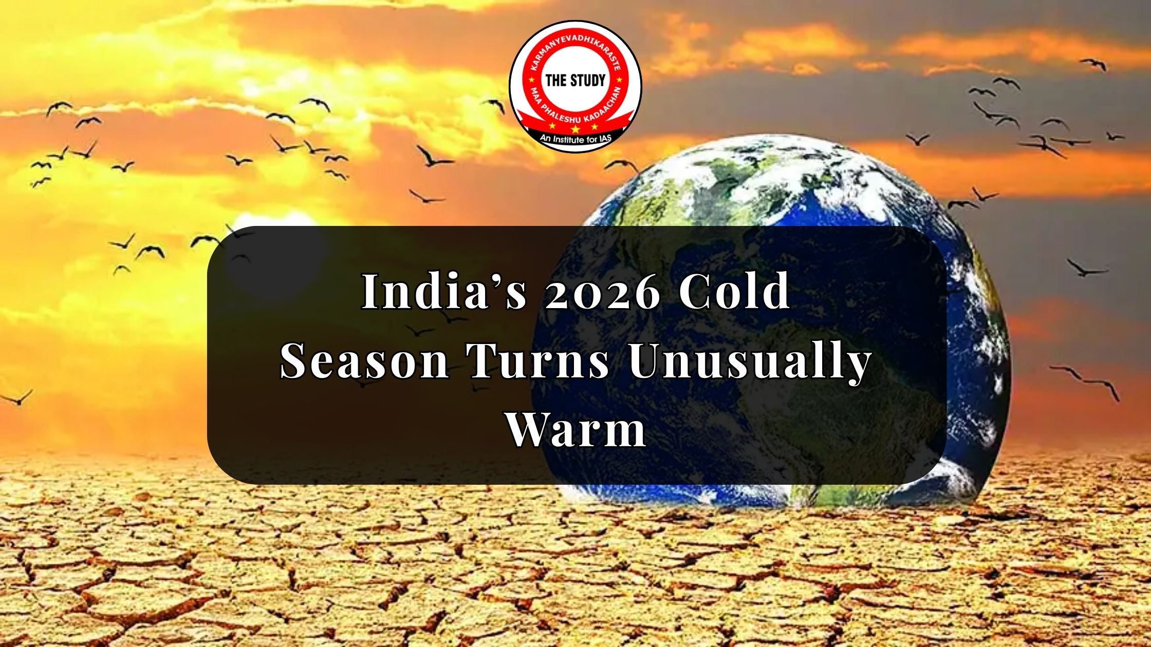 India’s 2026 Cold Season Turns Unusually Warm