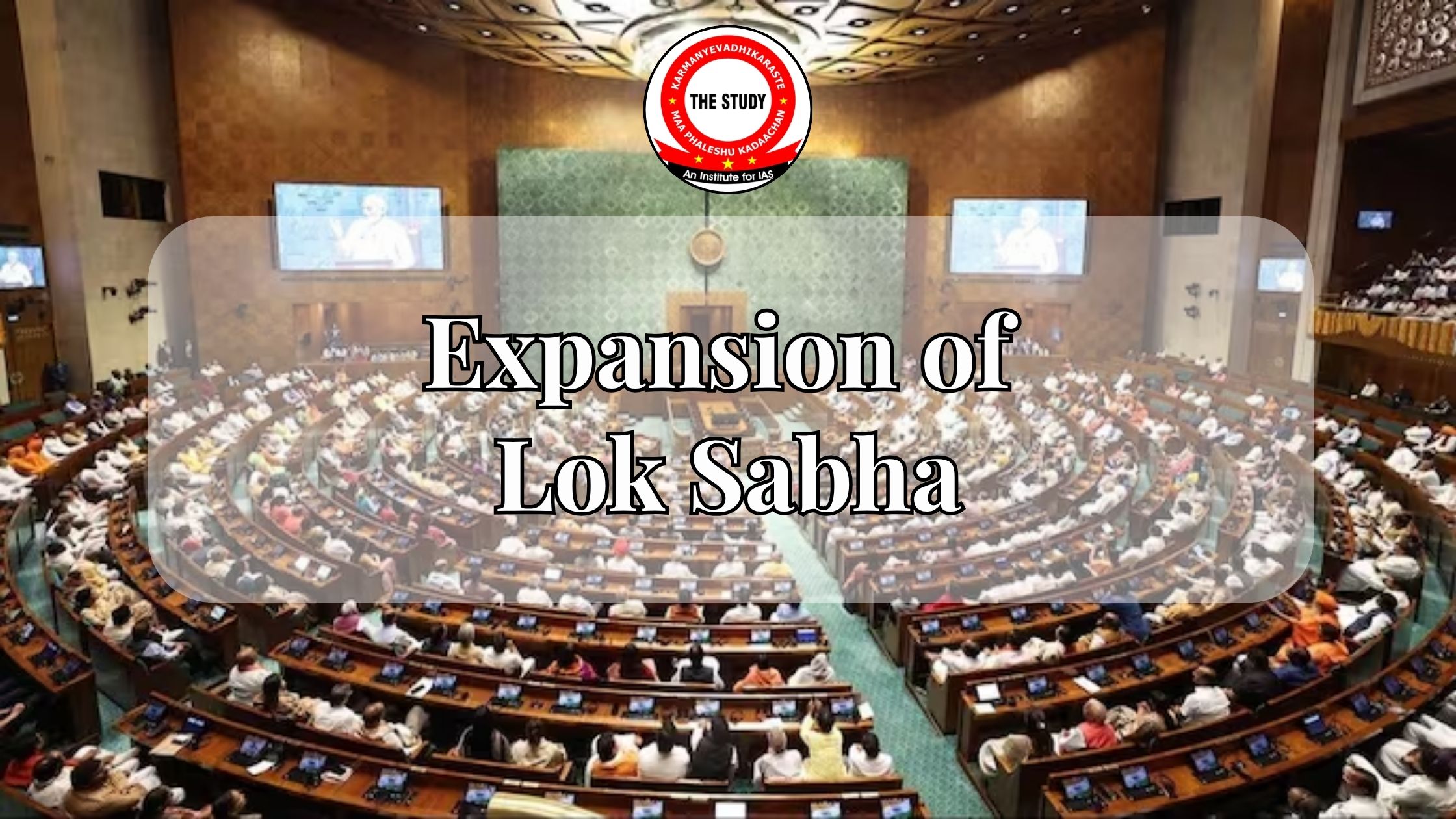 Expansion of Lok Sabha