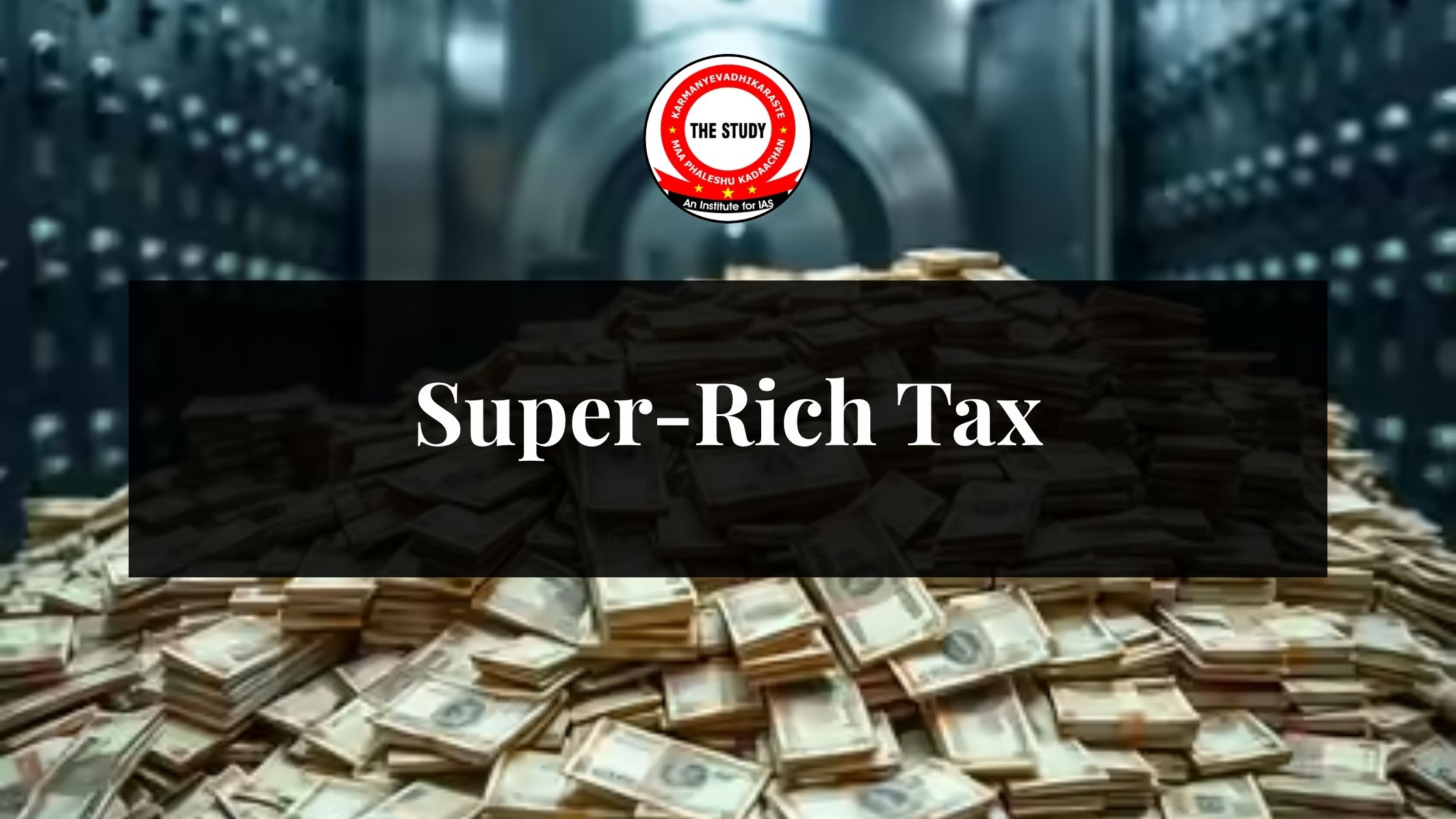 Super-Rich Tax