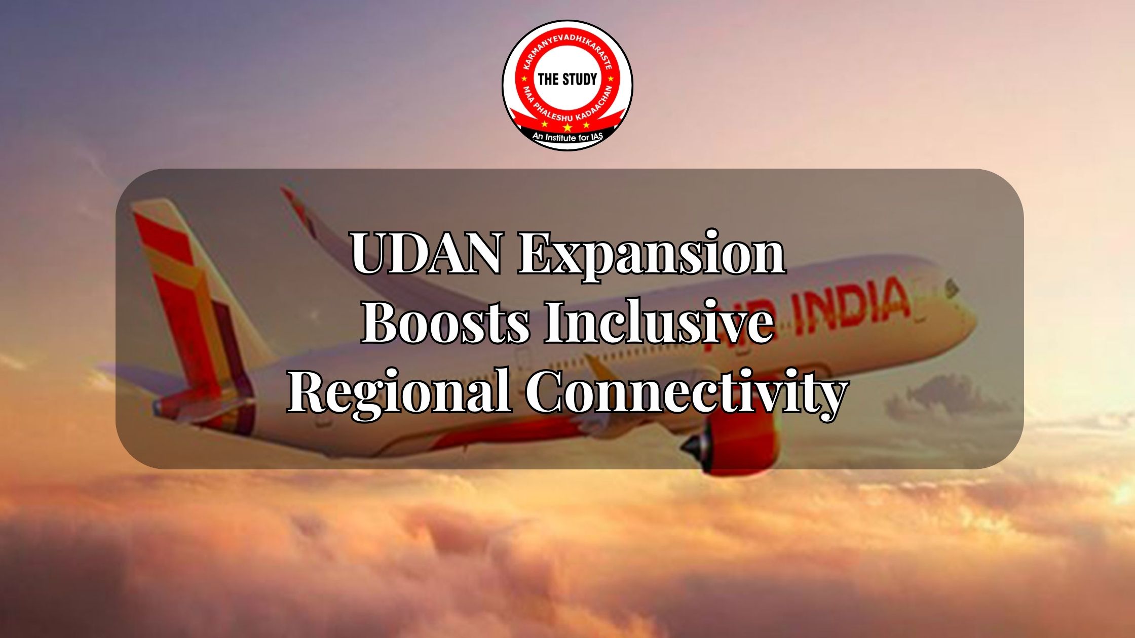 UDAN Expansion Boosts Inclusive Regional Connectivity