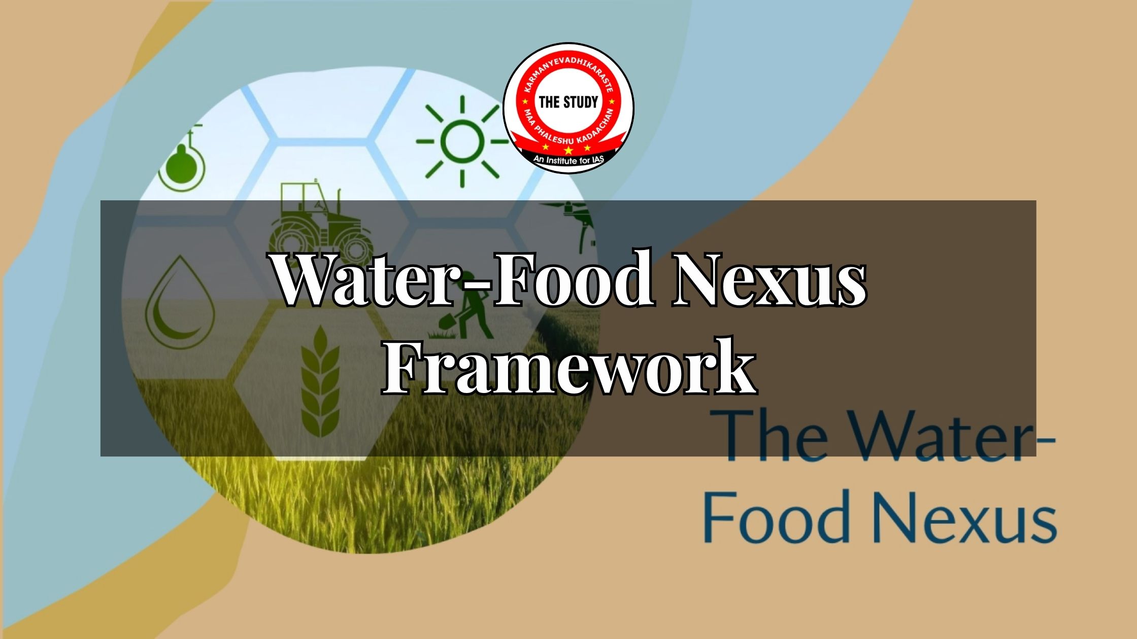 Water-Food Nexus Framework