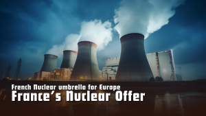 France’s Nuclear Offer