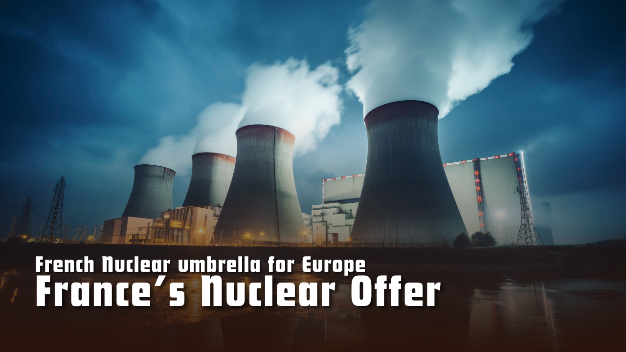 France’s Nuclear Offer