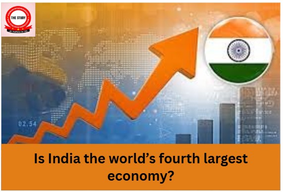 Is India the world’s fourth largest economy?