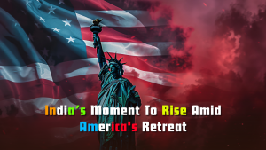 India’s Moment Amid America's Retreat