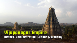 Vijayanagar Empire – History, Administration, Culture & Economy 
