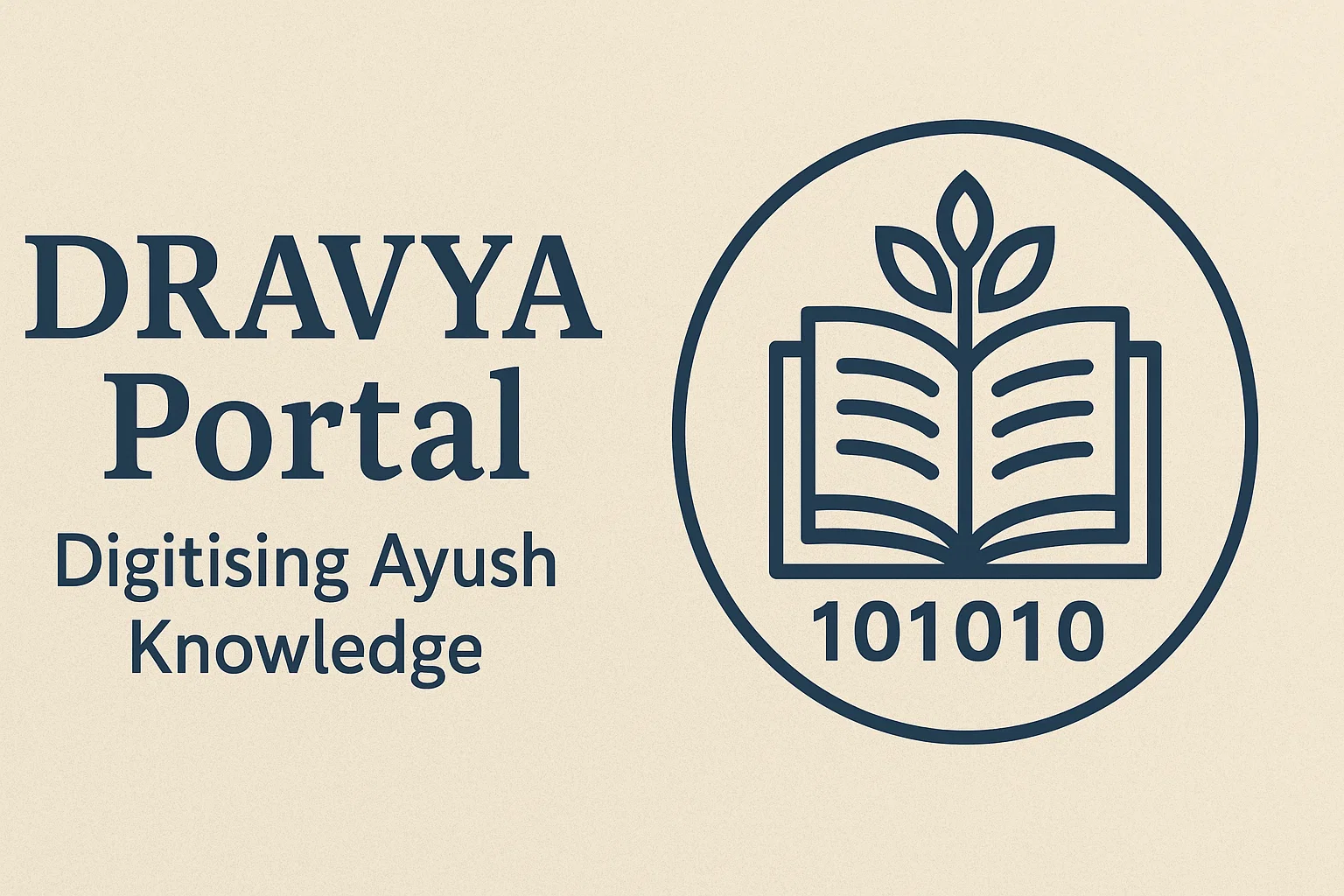 DRAVYA Portal: Digitising Ayush Knowledge