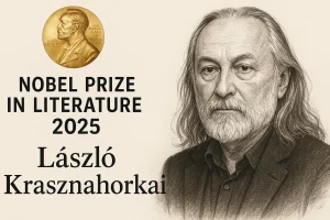 Nobel Prize in Literature 2025 - Laszlo Krasznahorkai