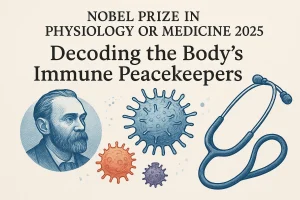 Nobel Prize in Physiology or Medicine 2025