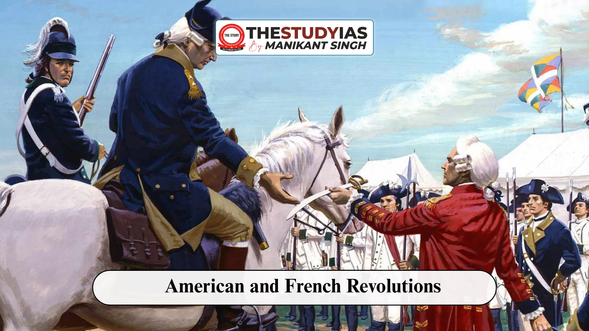 American and French Revolutions: Comparison and Global Significance