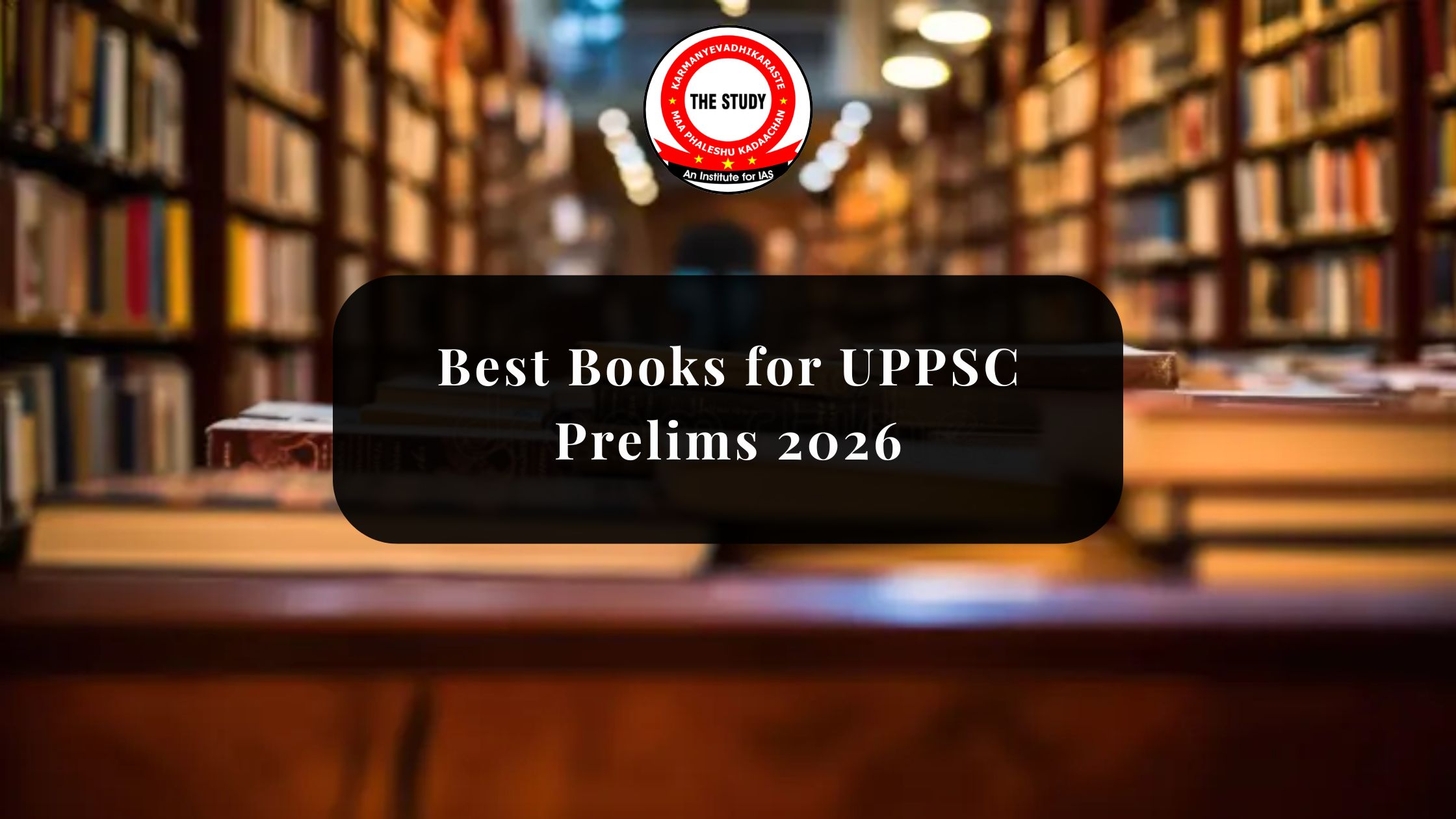 Best Books for UPPSC Prelims 2026