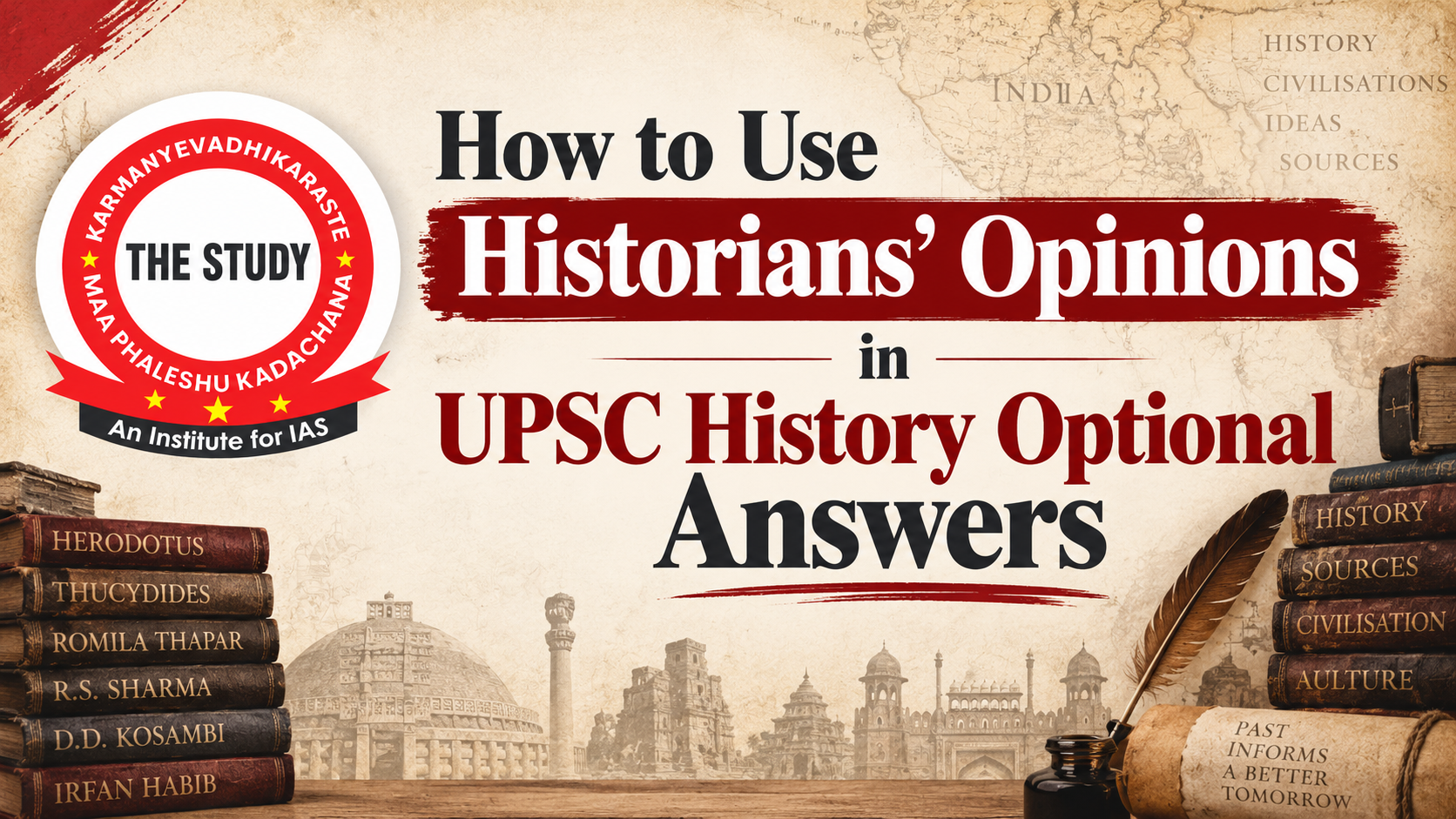 How to Use Historians’ Opinions in UPSC History Optional Answers