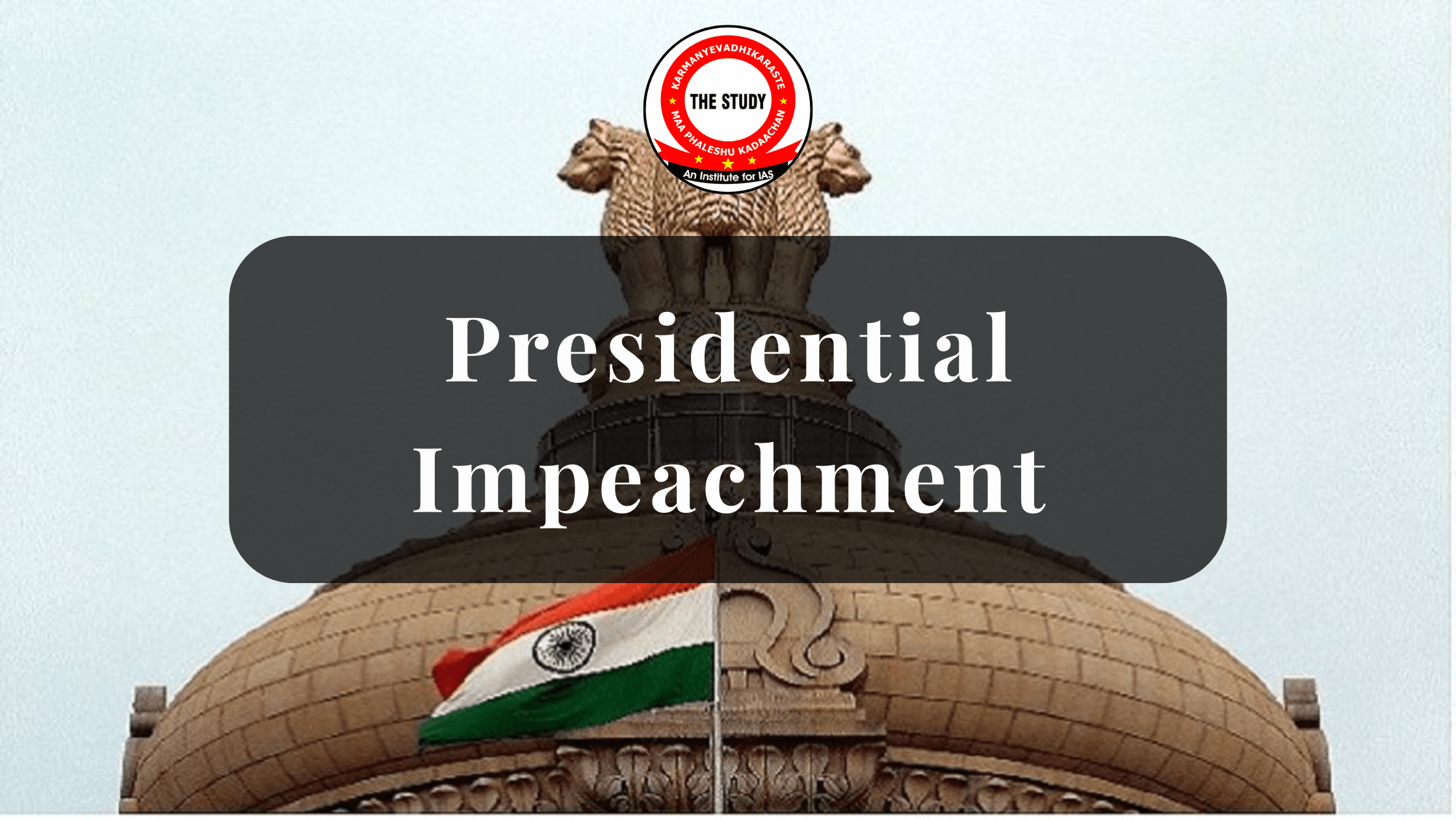 Presidential Impeachment