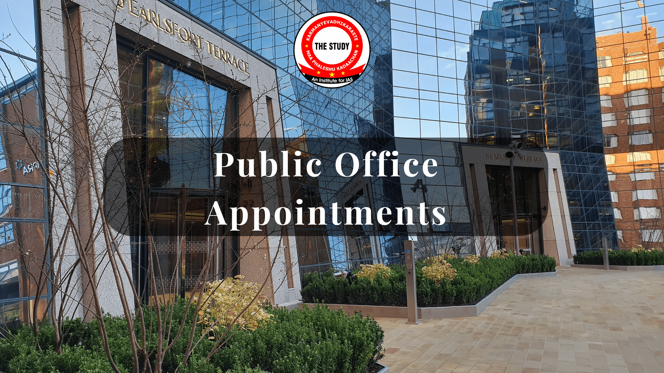 Public Office Appointments | Significance of Neutral Appointments for Public Office