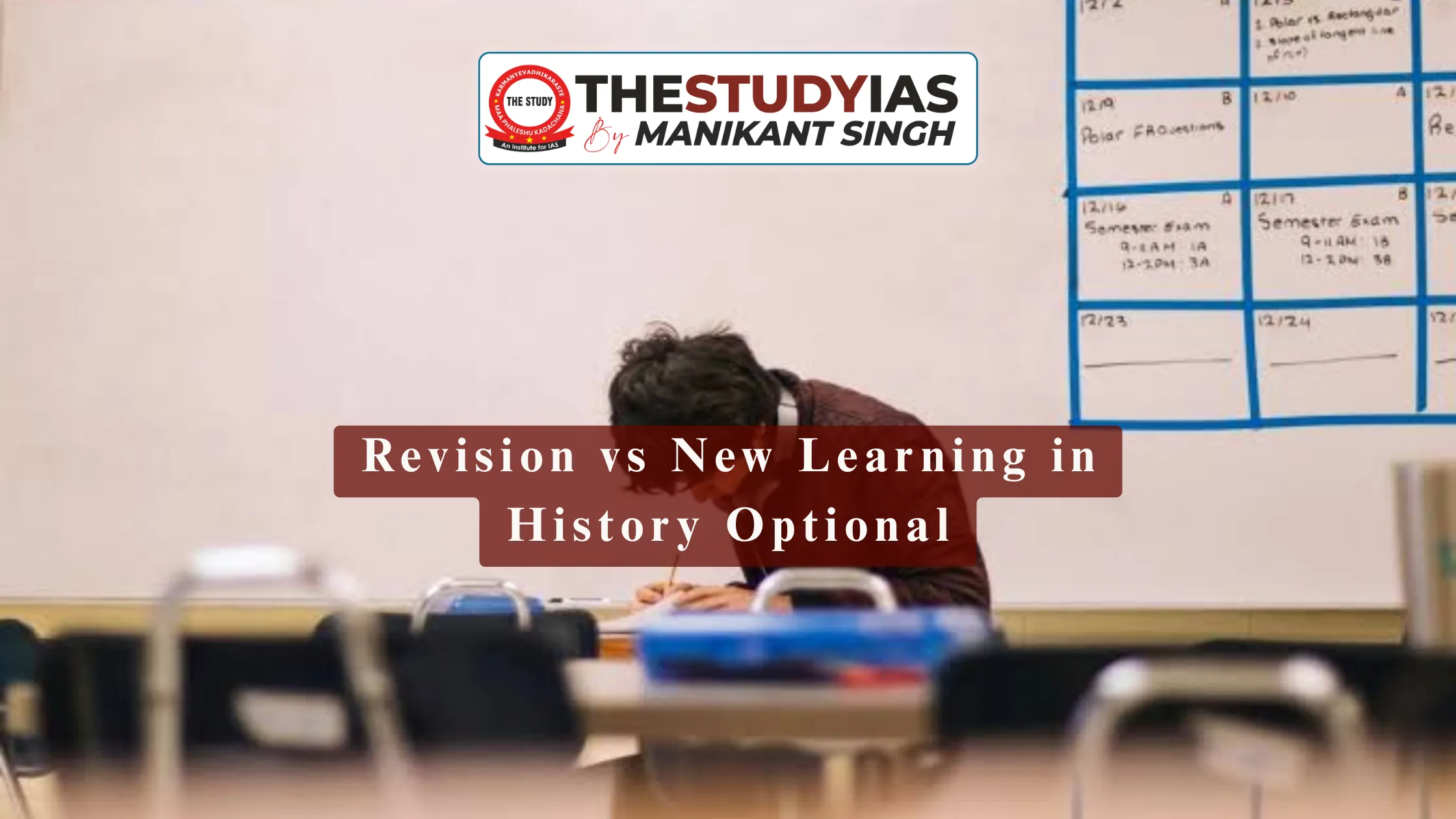 History Optional Revision vs New Learning: How to Balance Both Before Mains