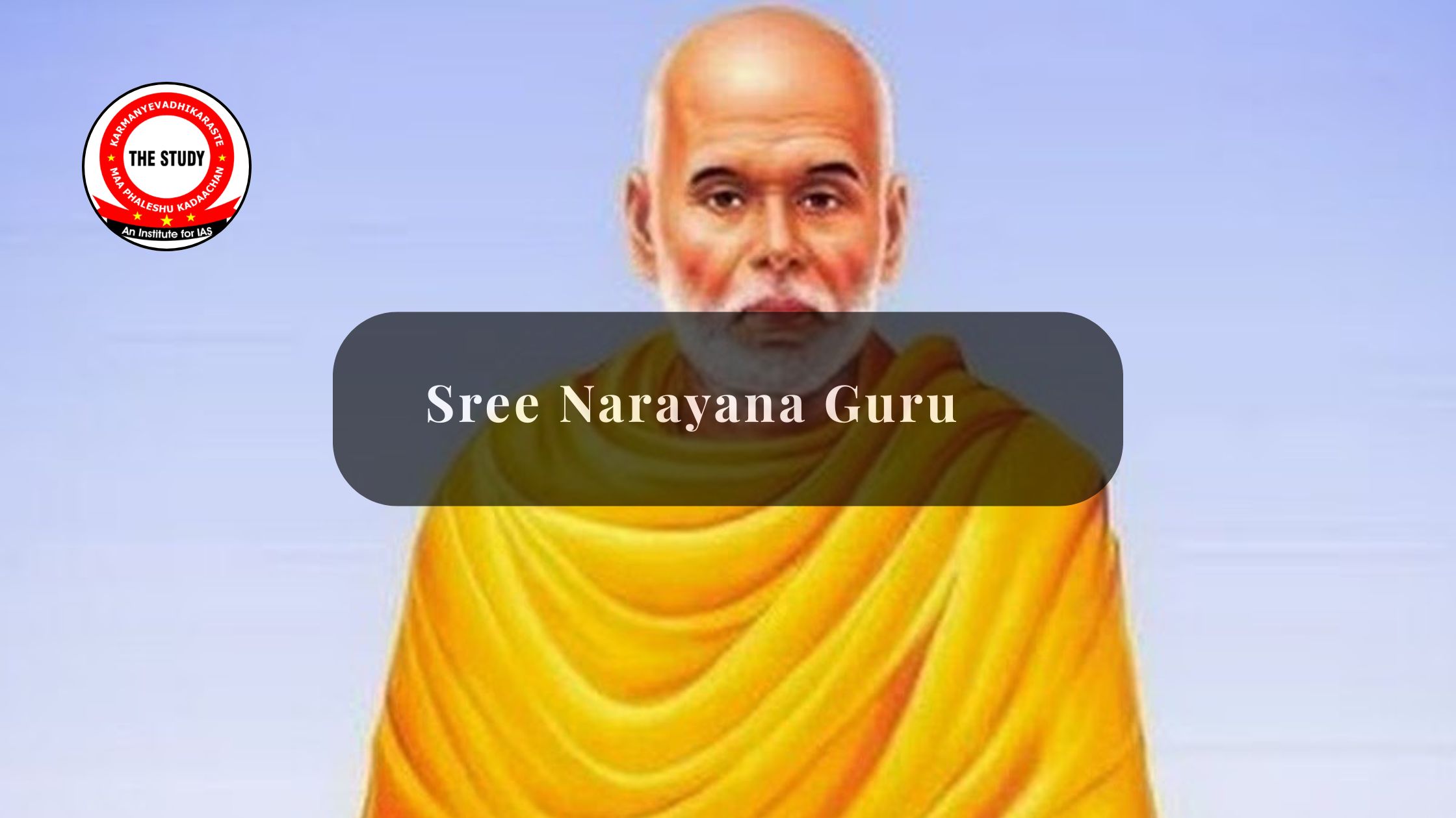 Sree Narayana Guru