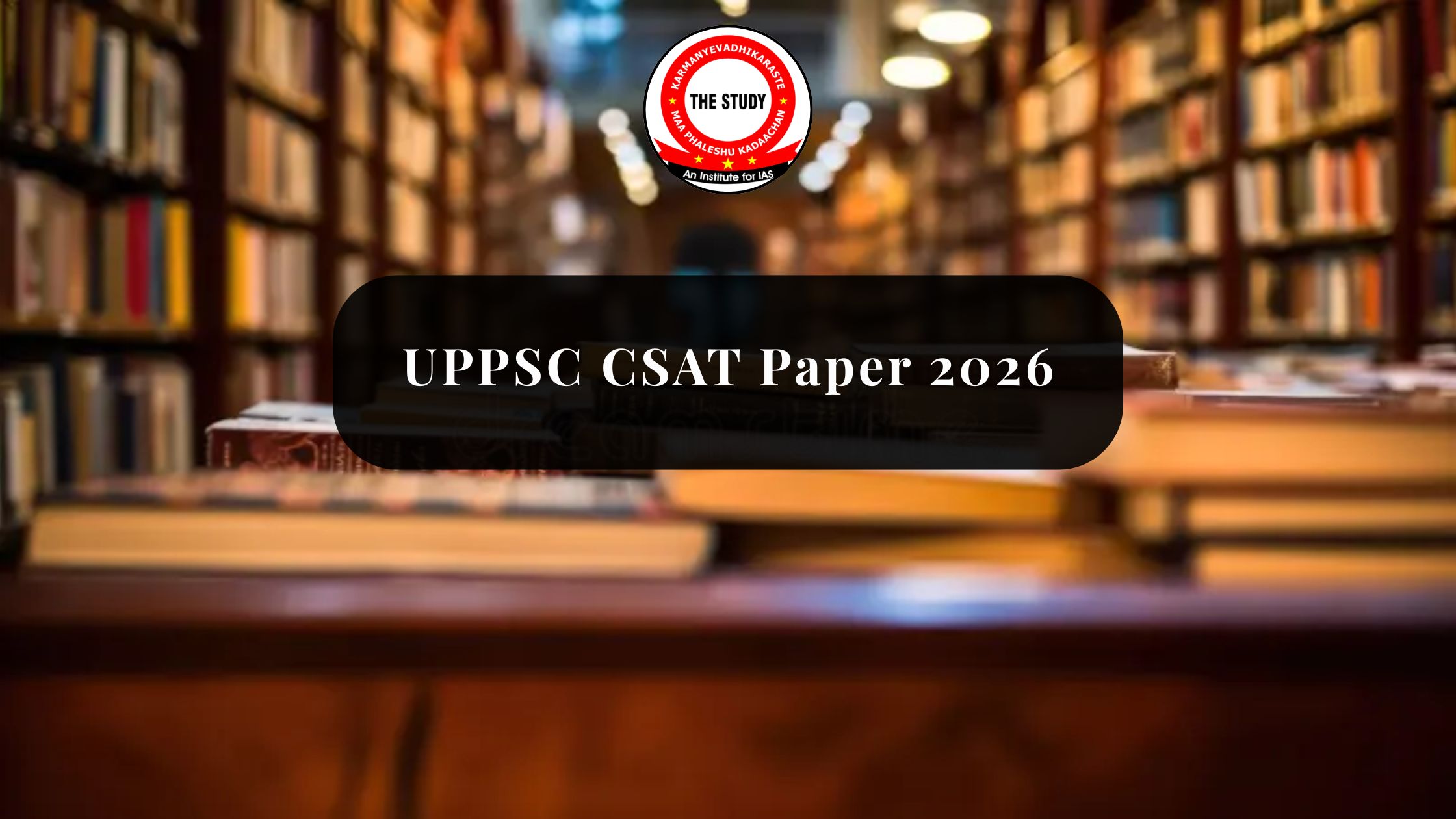 UPPSC CSAT Paper 2026
