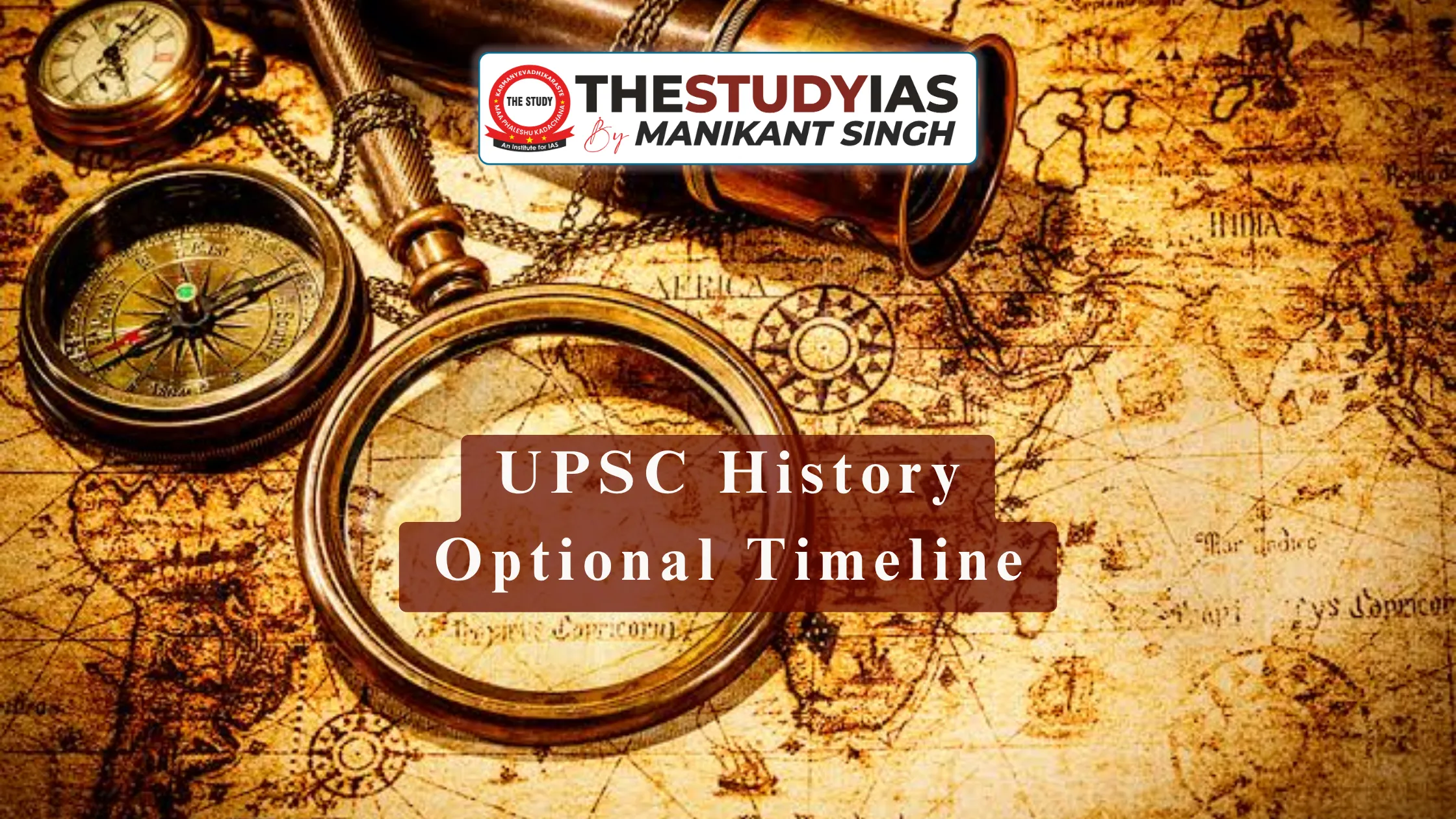 UPSC History Optional Timeline: How to Remember Dates, Events & Dynasties